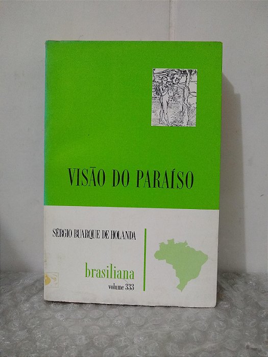 Visão do Paraíso - Sérgio Buarque de Holanda