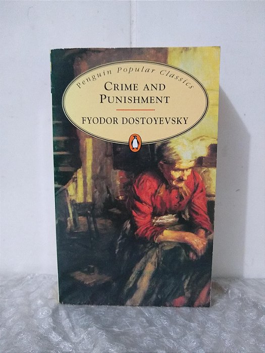 Crime and Punishment - Fyodor Dostoyevsky