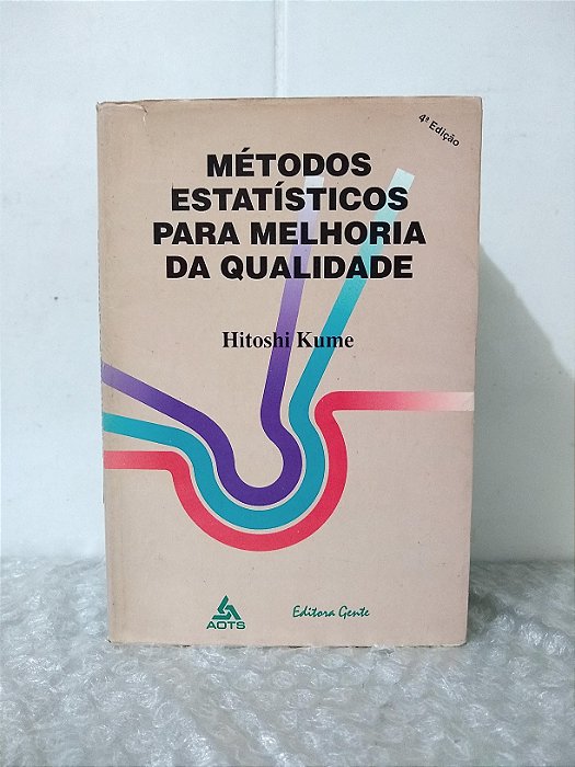 Métodos Estatísticos Para Melhoria da Qualidade - Hitoshi Kume