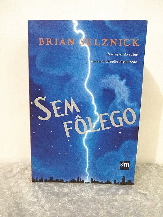 Sem Fôlego - Brian Selznick