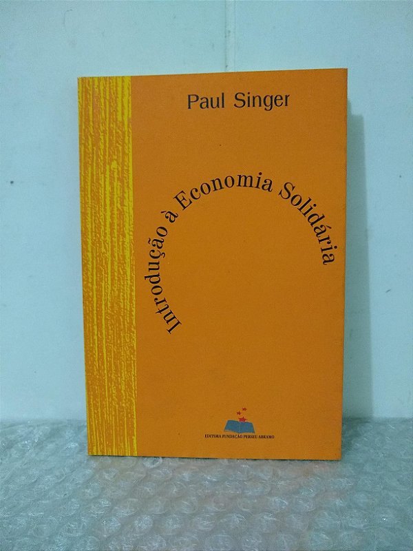 introdução à Economia Solidária - Paul Singer
