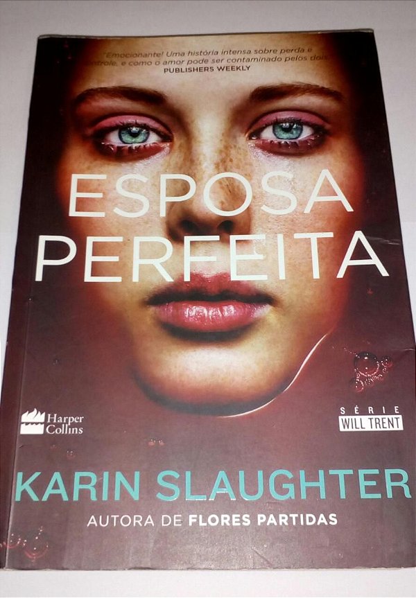 A esposa perfeita - Karin Slaughter (marcas)