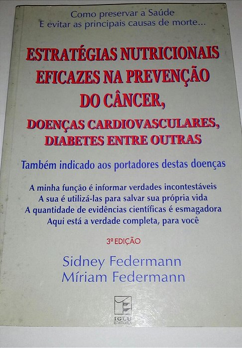 Estratégias nutricionais eficazes na prevenção do câncer - Sidney Federmann