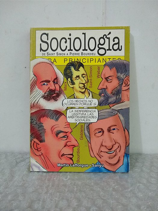 Sociología para Principiantes - Martín Lafforgue e Sanyú (Livro em Espanhol)