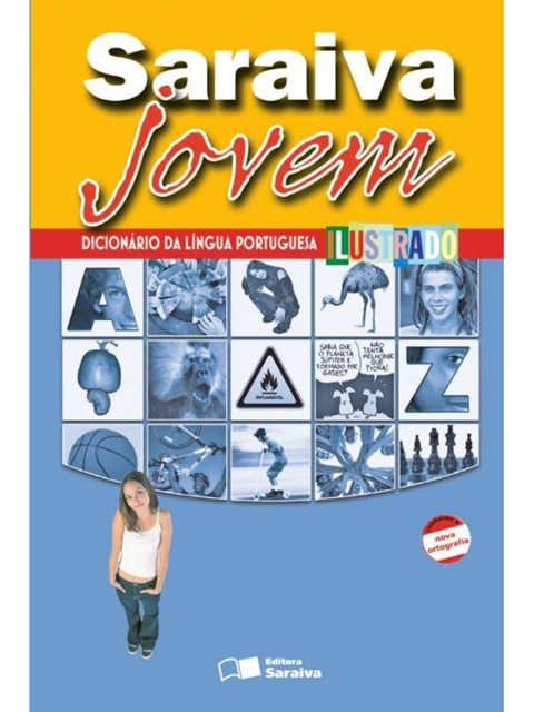 Saraiva jovem - Dicionário de língua português ilustrado
