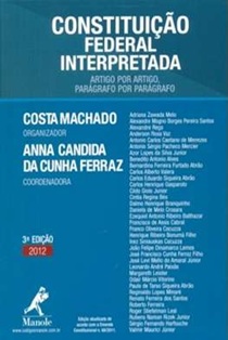 Constituição Federal interpretada - 3ª edição - 2012 - Costa Machado