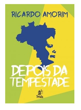 Depois da tempestade - Ricardo Amorim (marcas)