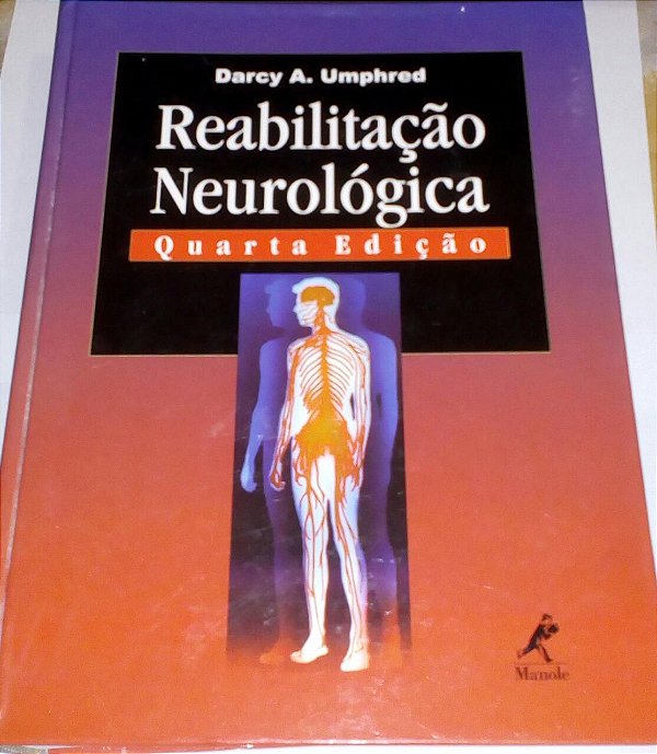 Reabilitação Neurológica - Darcy A. Umphred - quarta edição