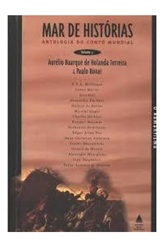 Mar de Histórias - Antologia do Conto Mundial - Volume 03 - O Romantismo -  Aurélio Buarque de Holanda