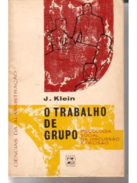 O Trabalho de Grupo - J. Klein