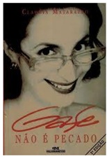 Gafe Não é Pecado - Claudia Matarazzo