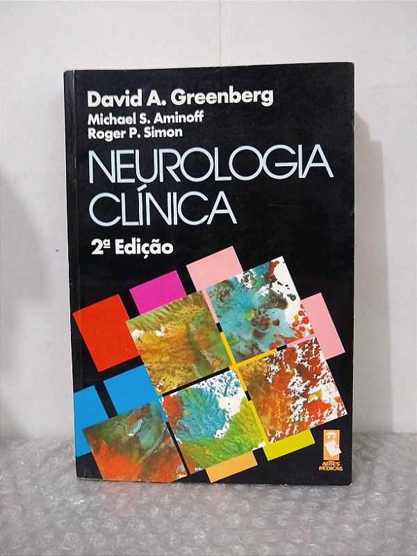 Neurologia Clínica - David A. Greenberg e Outros
