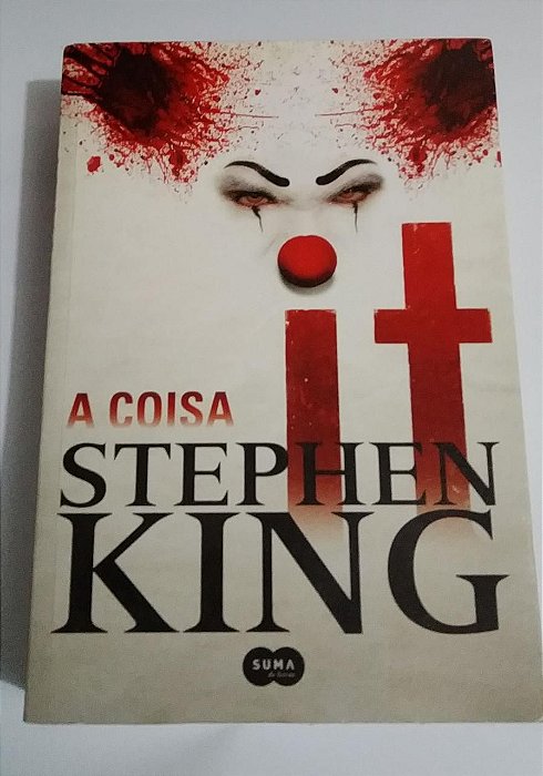 It a coisa - Stephen King - Seboterapia - Livros