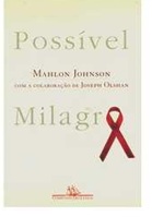 Possível Milagre - Mahlon Johnson