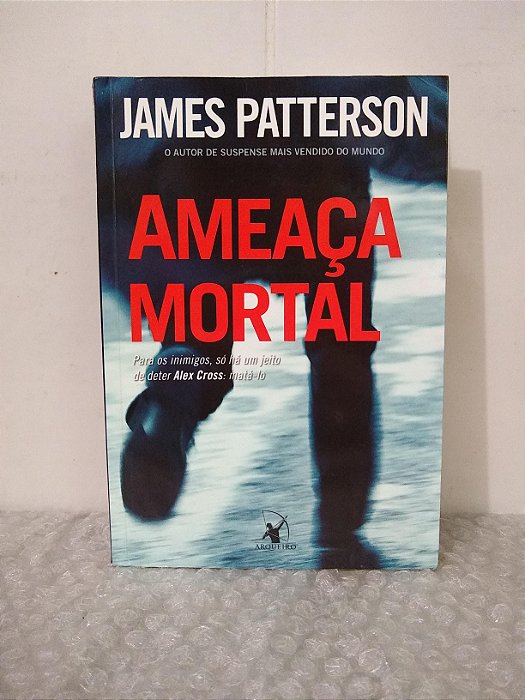 Ameaça Mortal - James Patterson