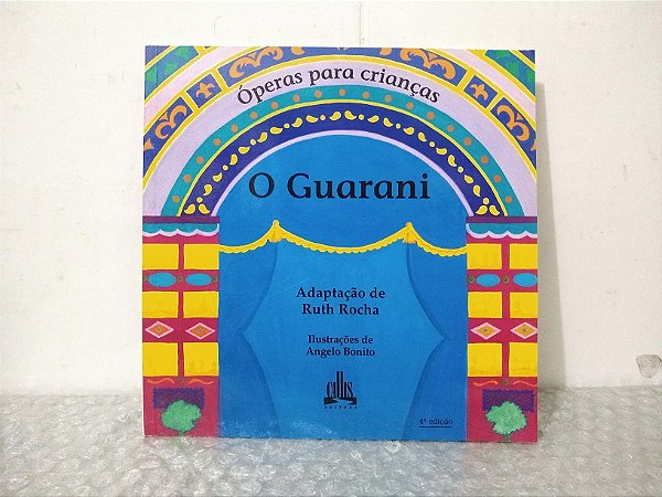 O Guarani - Ruth Rocha