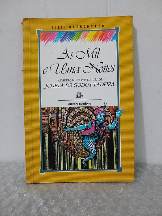 As Mil e Uma Noites - Julieta de Godoy Ladeira (adaptação em Português) - Série Reencontro