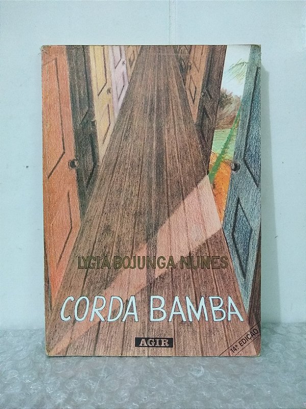 Corda Bamba - Lygia Bojunga Nunes
