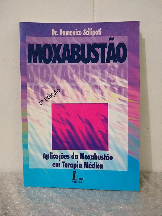 Moxabustão - Dr. Domenico Scilipoti