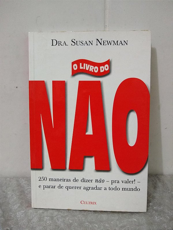 O Livro do Não - Dra. Susan Newman