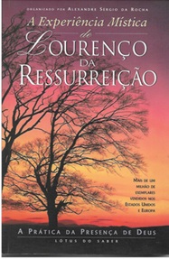 A Experiência Mística de Lourenço da Ressurreição - Alexandre Sérgio da Rocha