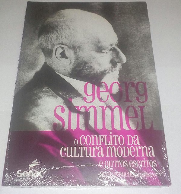 O conflito da cultura moderna - George Simmel