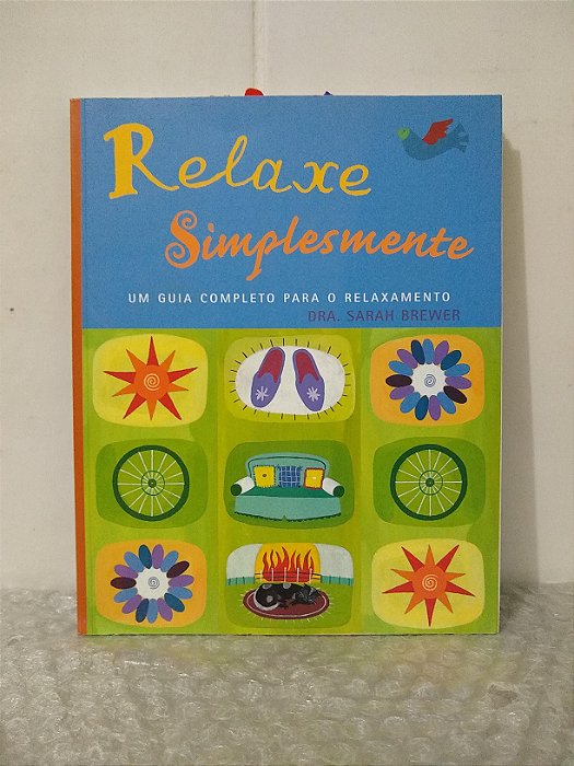 Relaxe Simplesmete - Dra. Sarah Brewer