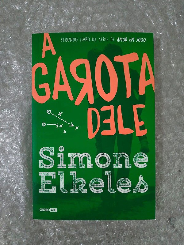 A Garota Dele - Simone Elkeles