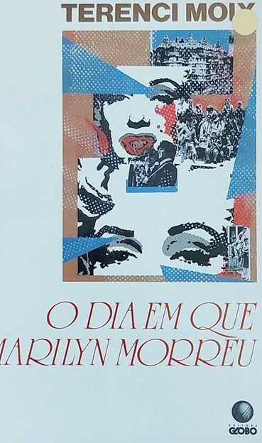 O Dia Em Que Marilyn Morreu - Terenci Moix