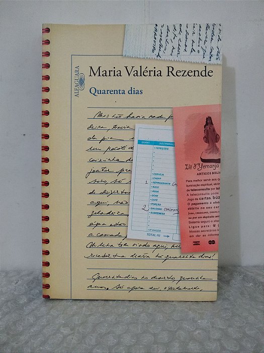 Quarenta Dias - Maria Valéria Rezende