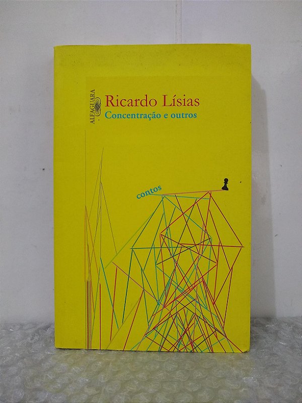 Concentração e Outros Contos - Ricardo Lísias