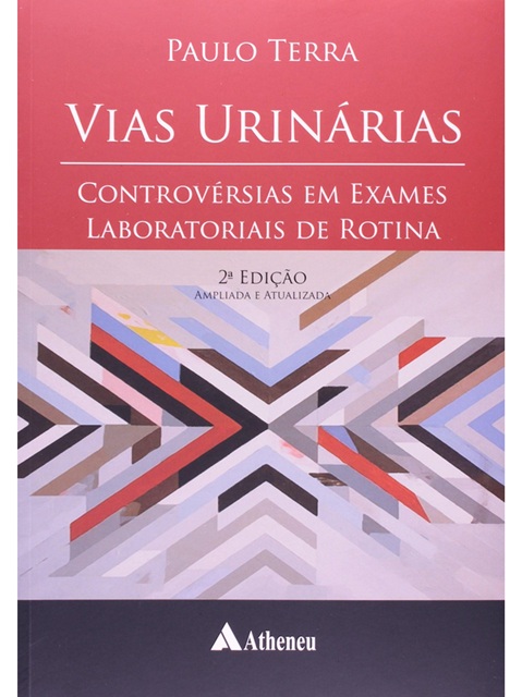 Vias urinárias - Paulo Antônio Rodrigues Terra - Novo e lacrado - 2edição
