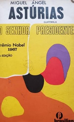 O Senhor Presidente - Miguel Ángel Astúrias (marcas)