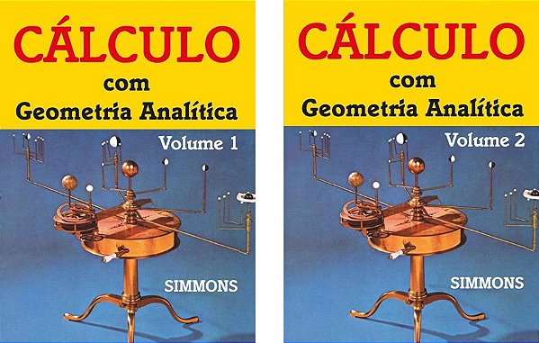 Cálculo com Geometria Analítica - George F. Simmons - 2 Volumes