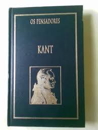 Kant - Os pensadores - Nova cultural Azul