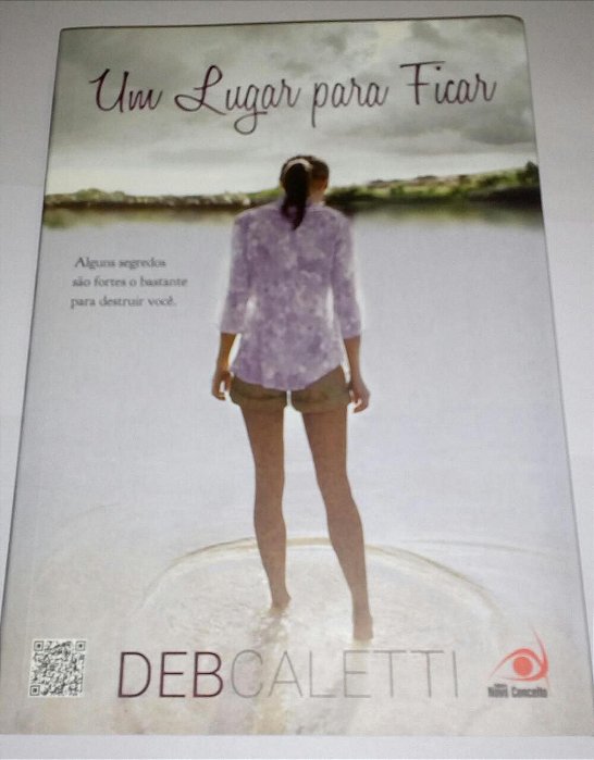 Um lugar para ficar - Deb Caletti