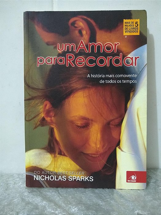Um Amor Para Recordar - Nicholas Sparks