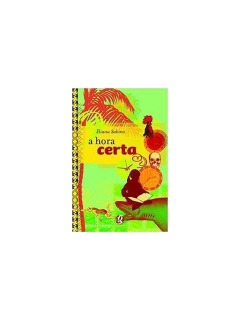 A Hora Certa - Eliana Sabino