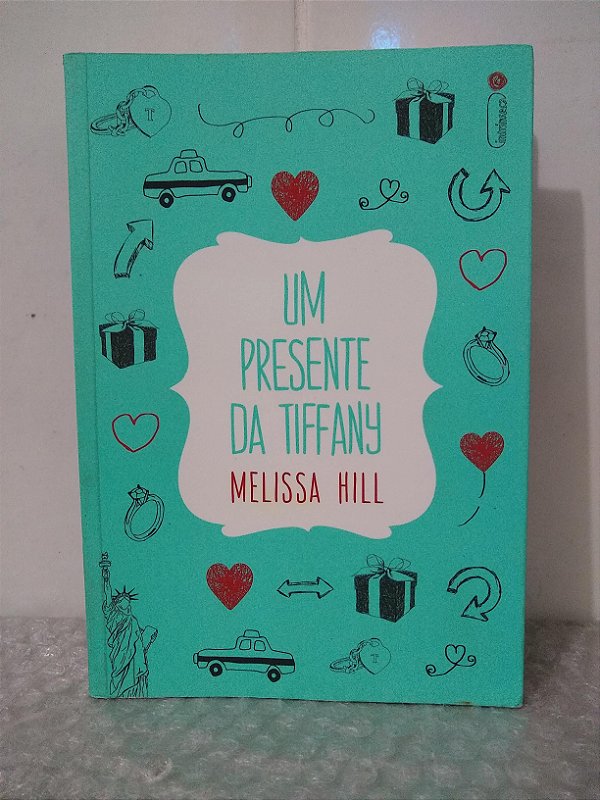 Um Presente da Tiffany - Melissa Hill