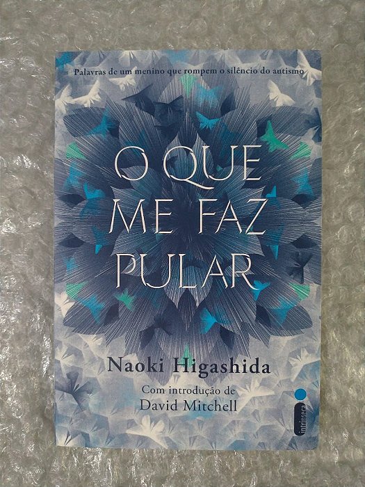 O Que Me faz Pular - Naoki Higashida