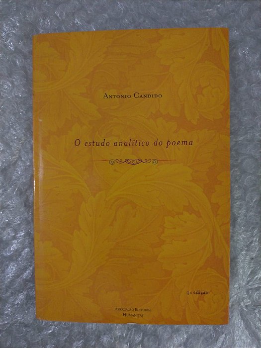 O Estudo Analítico do Poema - Antonio Candido