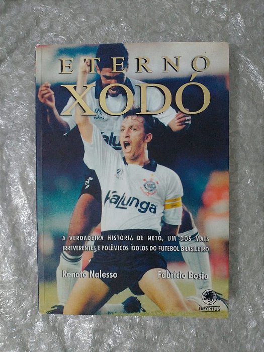 Eterno Xodó - Renato Nalesso e Fabrício Bosio