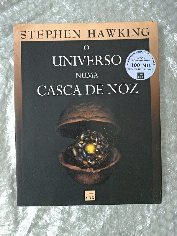 O Universo Numa Casca de Noz - Stephen Hawking