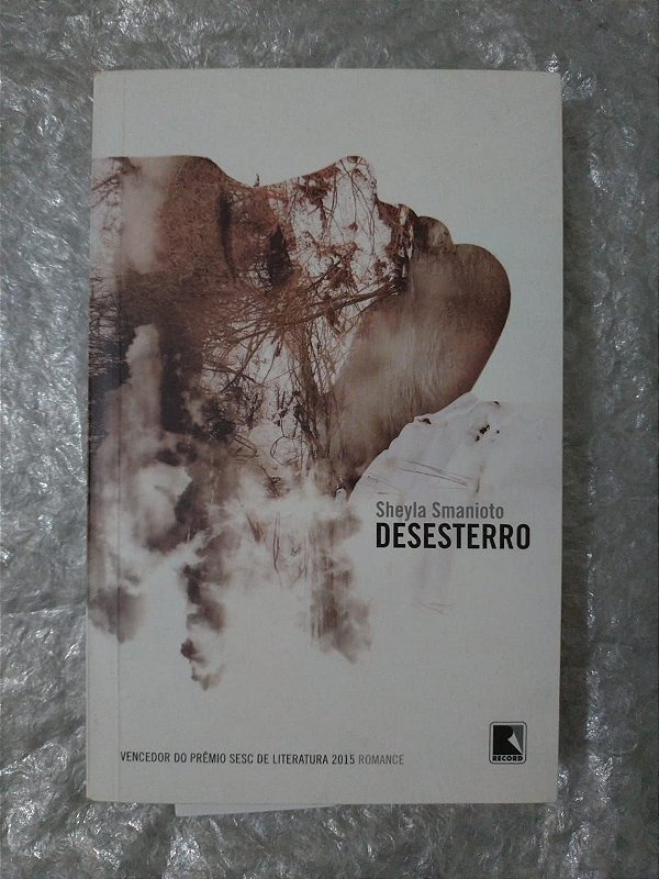 Desesterro - Sheyla Smanioto