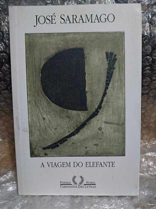 A Viagem do Elefante - José Saramago