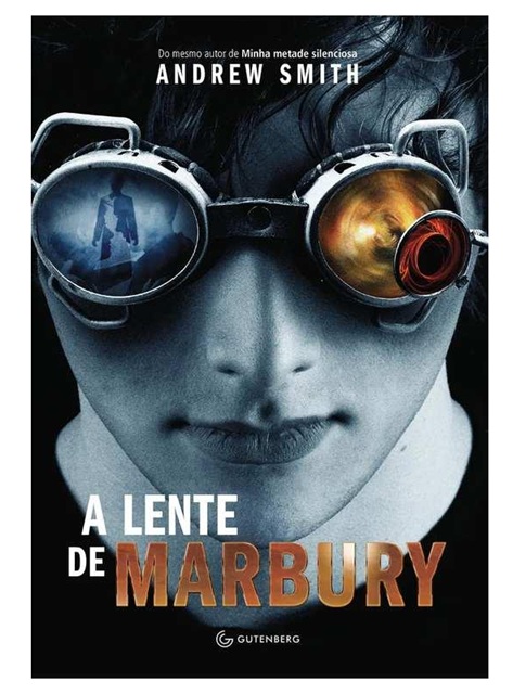 A Lente de Marbury - Andrew Smith