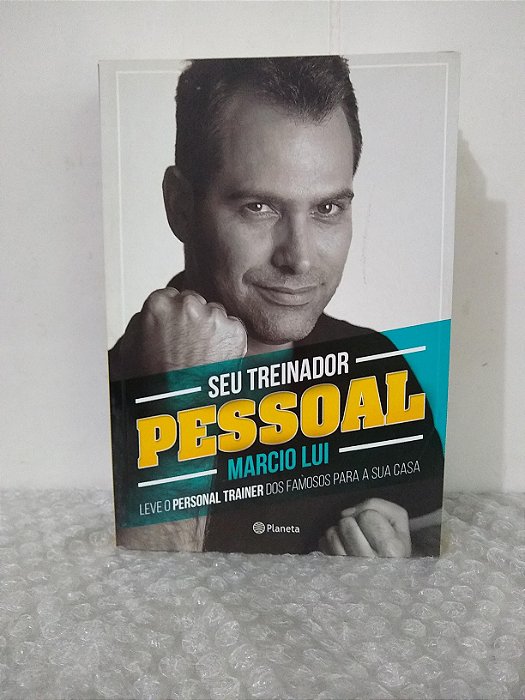 Seu Treinador Pessoal - Marcio Lui (dedicatória do autor na folha de rosto)