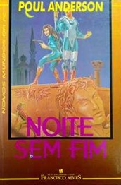 Noite sem Fim - Poul Anderson