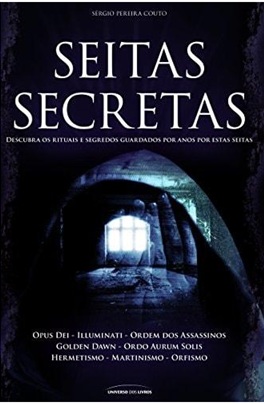 Seitas Secretas - Sérgio Pereira Couto
