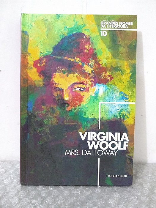 Mrs. Dalloway - Virginia Woolf